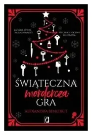 swiateczna-mordercza-gra-alexandra-benedict