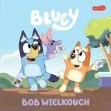 bob-wielkouch-bluey-moja-czytanka