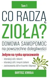 co-radza-ziola-tom-1-bartosz-jemiola