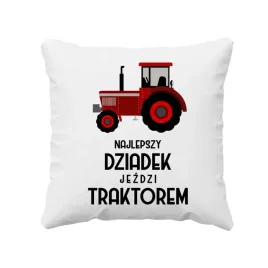 poduszka-prezent-dla-dziadka-rolnika-najlepszy-dziadek-jezdzi-traktorem