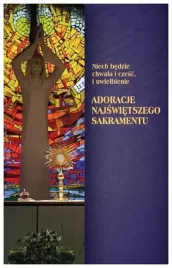 adoracje-niech-bedzie-chwala-i-czesc-