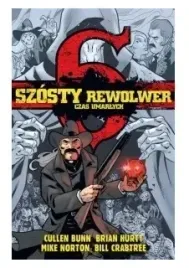 czas-umarlych-szosty-rewolwer