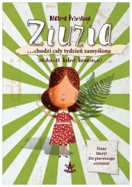 ziuzia-chodzi-caly-tydzien-zamyslona-malina-przesluga