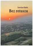 bez-retuszu-stanislaw-bialon