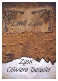 zola-zgon-oliwiera-becaille