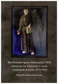 brat-dominik-ignacy-drabczynski-ofm-bogdan-brzuszek