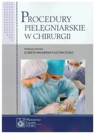 procedury-pielegniarskie-w-chirurgii-walewska