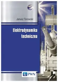 elektrodynamika-techniczna-janusz-turowski