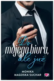 do-mojego-biura-ale-juz-monika-magoska-suchar