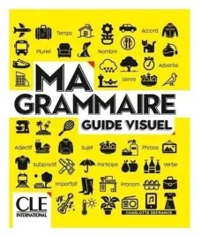 ma-grammaire-guide-visuel-ksiazka-a1-b2-charlotte-defrance