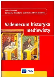 vademecum-historyka-mediewisty-opracowanie