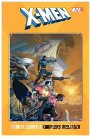 punkty-zwrotne-kompleks-mesjasza-x-men