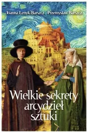 wielkie-sekrety-arcydziel-sztuki-j-lenyk-barszcz