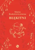blekitni-maria-rodziewiczowna-stan-nowy