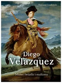 diego-velazquez-mistrz-swiatla-i-realizmu-cendrowski-slawomir