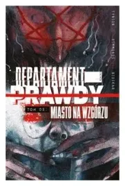 miasto-na-wzgorzu-departament-prawdy-tom-2