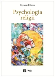 psychologia-religii-bernhard-grom