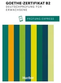 goethe-zertifikat-b2-prfung-express