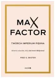 max-factor-tworca-imperium-piekna-fred-e-basten