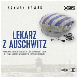 lekarz-z-auschwitz-audiobook-szymon-nowak