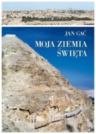 moja-ziemia-swieta-jan-gac