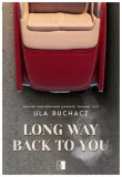 long-way-back-to-you-ula-buchacz