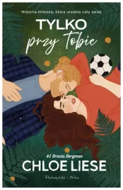 tylko-przy-tobie-bracia-bergman-tom-1-chloe-liese