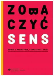 zobaczyc-sens-studia-o-malarstwie-literaturze-aleksandra