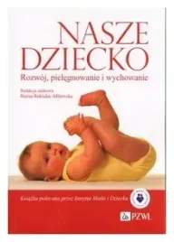 nasze-dziecko-pzwl-praca-zbiorowa
