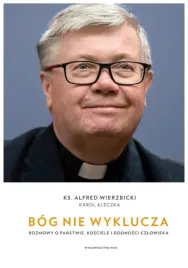 bog-nie-wyklucza-wierzbicki-alfred