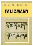 talizmany-andrzej-zwolinski