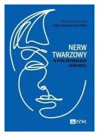 nerw-twarzowy-w-otolaryngologii-dzieciecej-lidia-zawadzka-glos