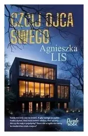 czcij-ojca-swego-agnieszka-lis