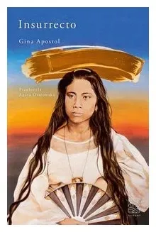 insurrecto-gina-apostol