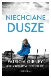 niechciane-dusze-gibney-patricia