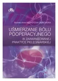 usmierzanie-bolu-pooperacyjnego-w-zaawansowanej-praktyce-pielegniarskiej-