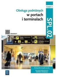 obsluga-podroznych-w-portach-i-terminalach-spl-02-czesc-2-praca-zbiorowa