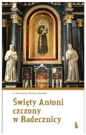 swiety-antoni-czczony-w-radecznicy-oktawian-roman-jusiak