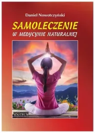 samoleczenie-w-medycynie-naturalnej-tw-nowotczynski-daniel