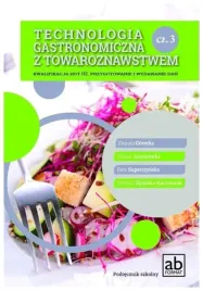 technologia-gastronomiczna-z-towaroznawstwem-czesc-3-praca-zbiorowa