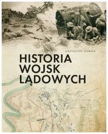historia-wojsk-ladowych-krzysztof-kubiak