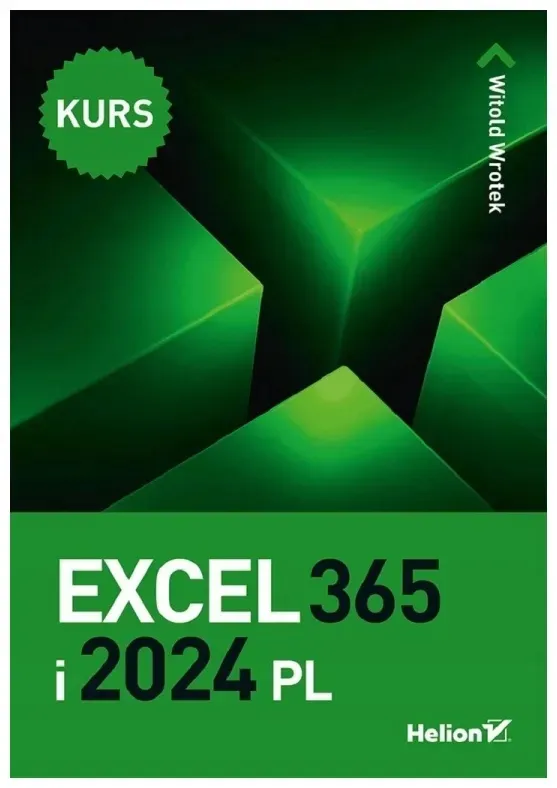 excel-365-i-2024-pl-kurs-witold-wrotek