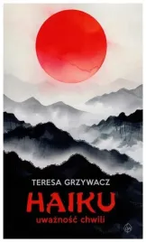 haiku-uwaznosc-chwili