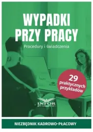 wypadki-przy-pracy-procedury-i-swiadczenia-praca-zbiorowa