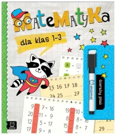 matematyka-dla-klas-1-3-scieralny-pisak-anna-podgorska
