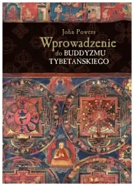 wprowadzenie-do-buddyzmu-tybetanskiego-john-powers