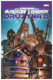 druzyna-d-star-wars-mroczne-droidy-marc-guggenheim