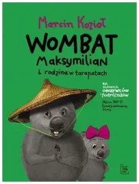 wombat-maksymilian-i-rodzina-w-tarapatach-marcin-koziol