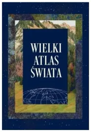 wielki-atlas-swiata-praca-zbiorowa