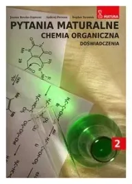 chemia-organiczna-pytania-maturalne-tom-2
